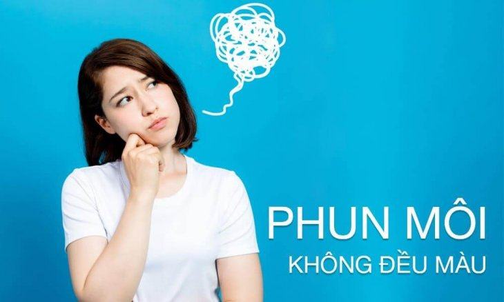 Những Vấn Đề Thường Gặp Sau Khi Phun Môi