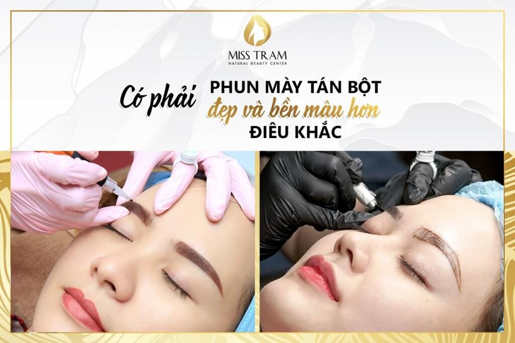 Có Phải Phun Mày Tán Bột Đẹp Và Bền Màu Hơn Điêu Khắc