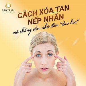 Cách Xóa Tan NẾP NHĂN Chằng Cần Nhờ Đến "Dao Kéo" Giá trị