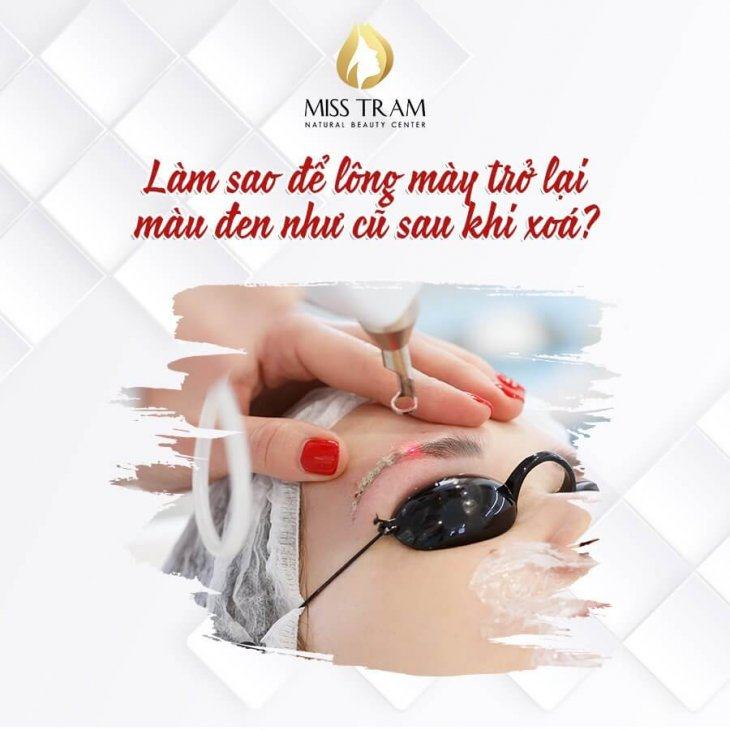 Làm Sao Để Lông Mày Trở Lại Màu Đen Sau Khi Xóa Xăm