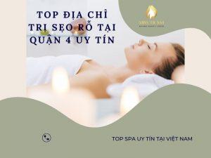 Top địa chỉ trị sẹo rỗ mụn tại Quận 4 uy tín