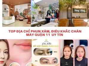 Top Địa Chỉ Phun Xăm, Điêu Khắc Chân Mày Quận 11 Tốt Uy Tín Nhất