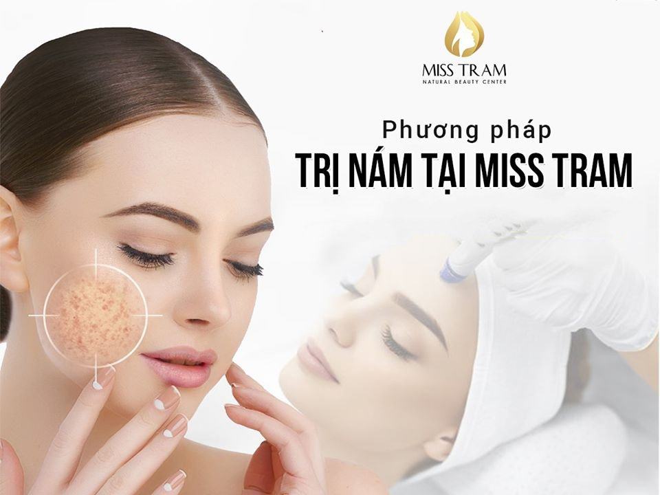 Miss Tram – Natural Beauty Center: Địa chỉ trị Nám được tin tưởng tại HCM