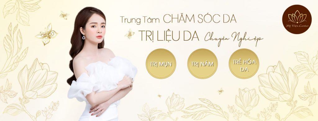 Mỹ Viện Center - Trung tâm trị Nám chất lượng ở Quận 11 HCM