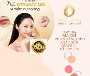 Danh sách spa phun xăm điêu khắc môi quận 11 uy tín