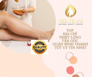 Top Địa Chỉ Triệt Lông Tận Gốc Quận Bình Thạnh Tốt Uy Tín Nhất