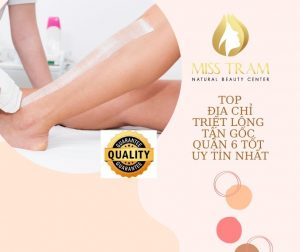 Top địa chỉ triệt lông quận 6 uy tín