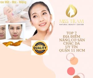 Top 7 Prestige Skin Firming Lifting Locations District 11 HCM