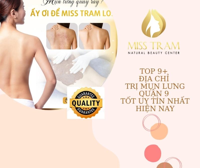 Top 9+ Địa Chỉ Trị Mụn Lưng Quận 9 Tốt Uy Tín Nhất Hiện Nay