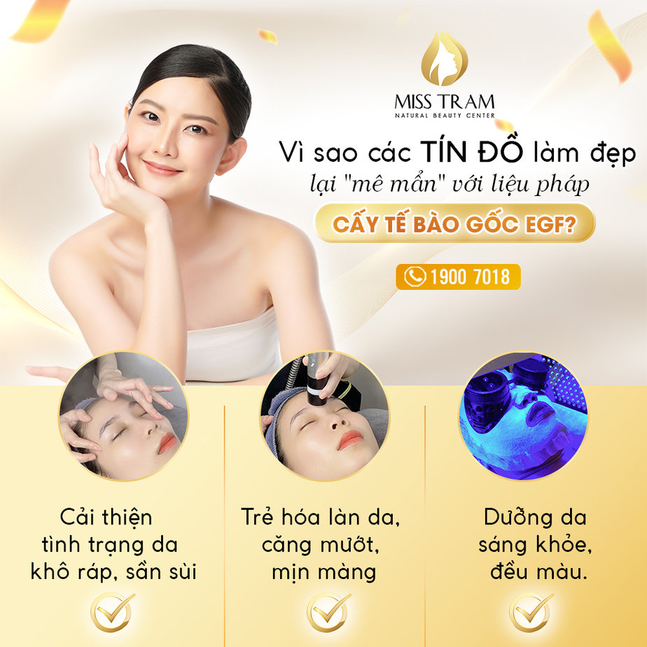 Công nghệ cấy tế bào gốc EGF là phương pháp trẻ hóa da được yêu thích