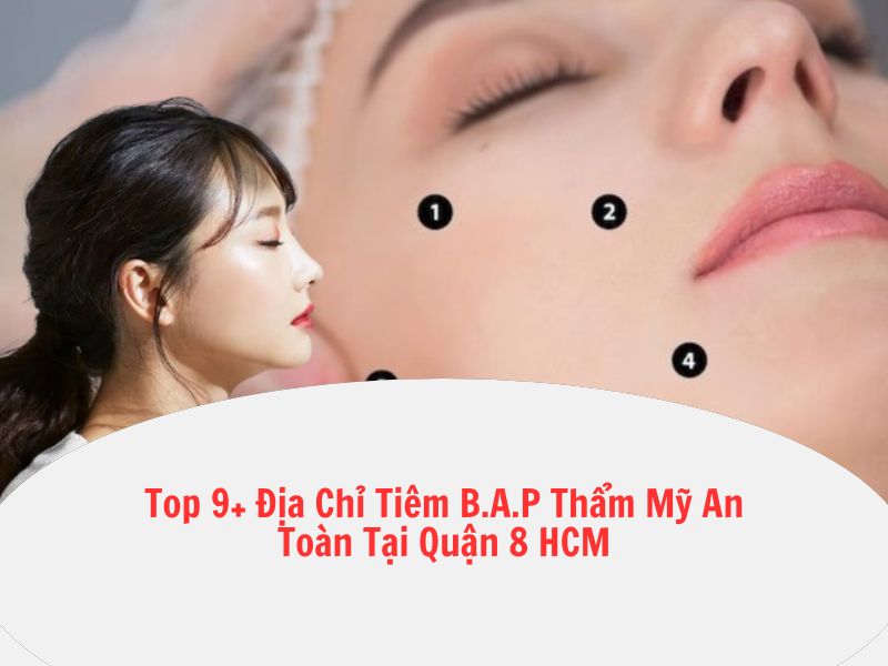 giá tiêm bap tại quận 8 hcm