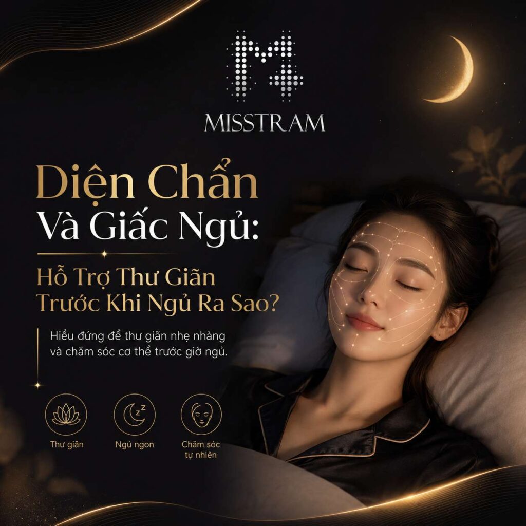 Diện Chẩn Và Giấc Ngủ: Hỗ Trợ Thư Giãn Trước Khi Ngủ Ra Sao? Danh sách Diện Chẩn Và Giấc Ngủ: Hỗ Trợ Thư Giãn Trước Khi Ngủ Ra Sao? Danh sách