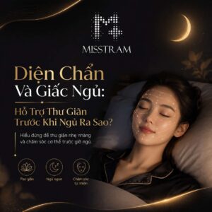 Diện Chẩn Và Giấc Ngủ: Hỗ Trợ Thư Giãn Trước Khi Ngủ Ra Sao? Bạn đã nghe